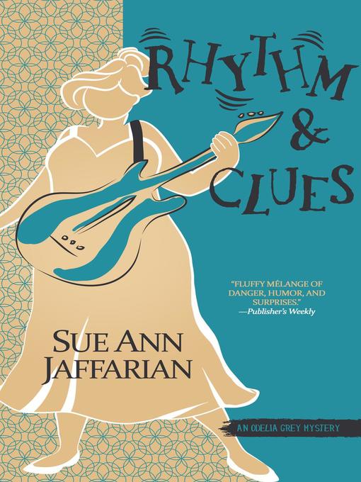 Title details for Rhythm & Clues by Sue Ann Jaffarian - Available